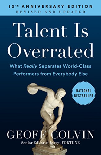 Talent is Overrated